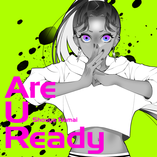 File:Are U Ready (Shouya Namai).png