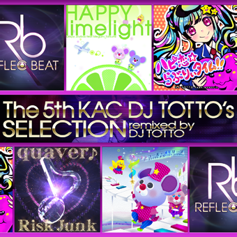 File:The 5th KAC DJ TOTTO's SELECTION.png