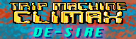 File:TRIP MACHINE CLIMAX banner old.png