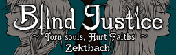 File:Blind Justice ~Torn souls, Hurt Faiths~ banner.png