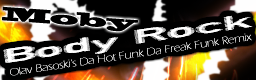 File:Body Rock Olav Basoski's Da Hot Funk Da Freak Funk Remix.png