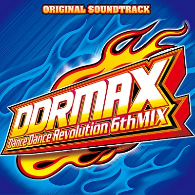 File:DDRMAX DanceDanceRevolution 6thMIX Original Soundtrack.png
