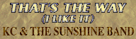 File:THAT'S THE WAY (I LIKE IT) banner.png
