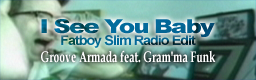File:I See You Baby Fatboy Slim Radio Edit.png