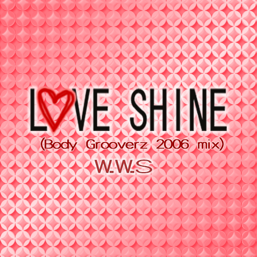 File:LOVE SHINE (Body Grooverz 2006 mix).png