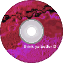 File:Think ya better D cd.png