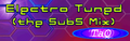 Electro Tuned(the SubS mix)'s banner.