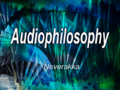 Audiophilosophy's background
