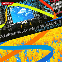 GuitarFreaksV6 & DrumManiaV6 BLAZING!!!! Original Soundtracks.png