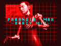 PARANOiA MAX～DIRTY MIX～'s background.