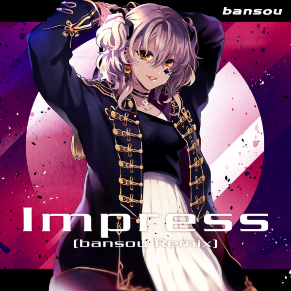File:Impress (bansou Remix).png