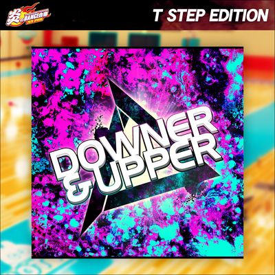 File:DOWNER & UPPER T STEP EDITION.png