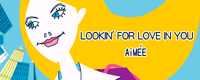 File:LOOKIN' FOR LOVE IN YOU banner.png