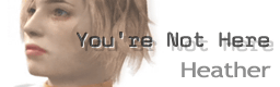 File:You're Not Here.png
