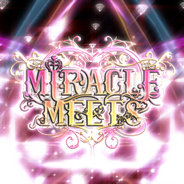 File:MIRACLE MEETS.png