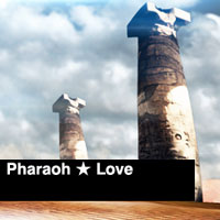 Pharaoh Love Remywiki