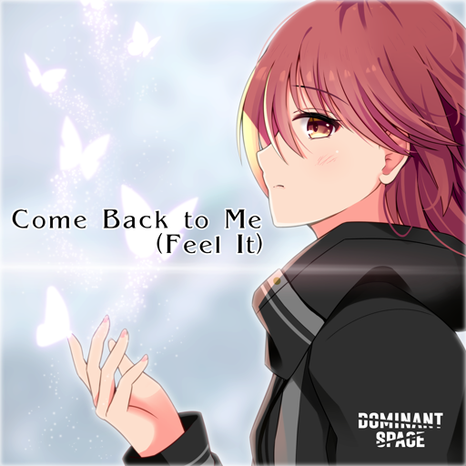 File:Come Back to Me (Feel It).png