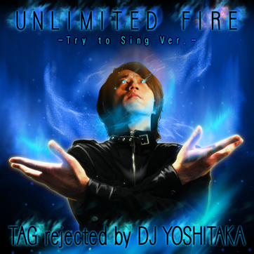 File:UNLIMITED FIRE-Try to Sing Ver.-.png