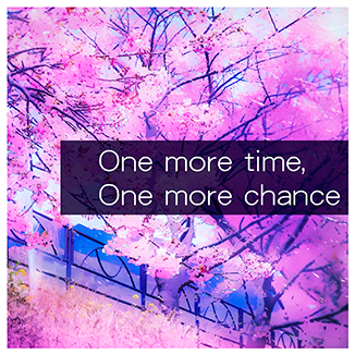 File:One more time, One more chance.png