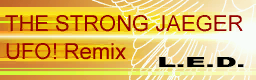 File:THE STRONG JAEGER UFO! Remix.png
