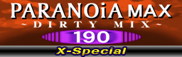 File:PARANOiA MAX~DIRTY MIX~ (in roulette)(X-Special).png