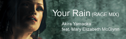 File:Your Rain (RAGE MIX).png