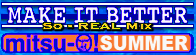 File:MAKE IT BETTER (So-REAL Mix) banner old.png