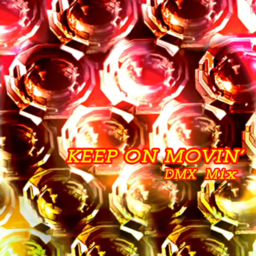 File:KEEP ON MOVIN' ~DMX MIX~.png