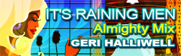 File:IT'S RAINING MEN (Almighty Mix) ULT4.png