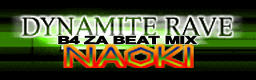 File:DYNAMITE RAVE(B4 ZA BEAT MIX) banner.png