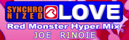 File:SYNCHRONIZED LOVE (Red Monster Hyper Mix) MAX CS US.png