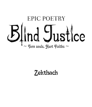 File:Blind Justice ~Torn souls, Hurt Faiths~.png