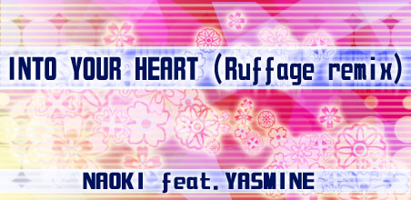 File:INTO YOUR HEART (Ruffage remix) HP banner.png