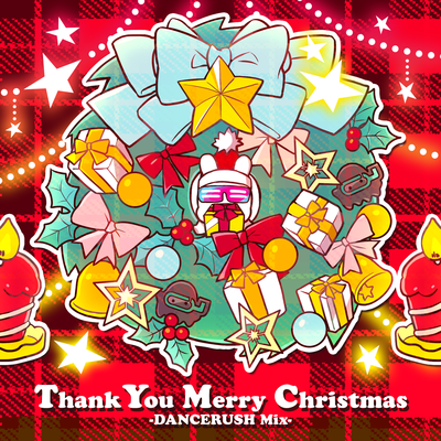 File:Thank You Merry Christmas -DANCERUSH Mix-.png