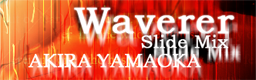 File:Waverer Slide Mix.png
