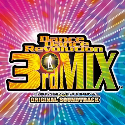 File:DanceDanceRevolution 3rdMIX Original Soundtrack.png