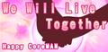 We Will Live Together's banner.