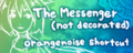 The Messenger (not decorated)'s banner.