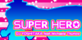SUPER HERO's banner.