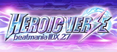 Beatmania IIDX 27 HEROIC VERSE.jpg