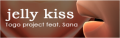 jelly kiss' banner.