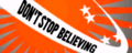 DON'T STOP BELIEVING's banner.
