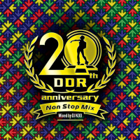 DanceDanceRevolution 20th Anniversary Non Stop Mix Mixed by DJ KOO.jpg