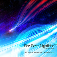 Far East Nightbird (GITADORA Remix) - RemyWiki