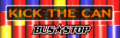 KICK THE CAN's banner, as of DanceDanceRevolution EXTREME CS (North America).