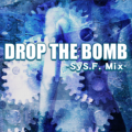DROP THE BOMB(SyS.F. Mix)'s jacket.