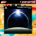 True Blue (STARDOM Remix) T STEP EDITION's jacket.