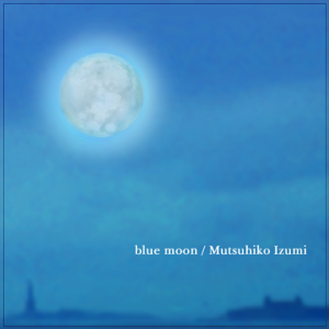 Blue moon - RemyWiki